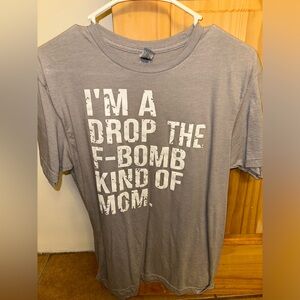 Mom Tshirt Funny - M